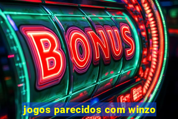 jogos parecidos com winzo